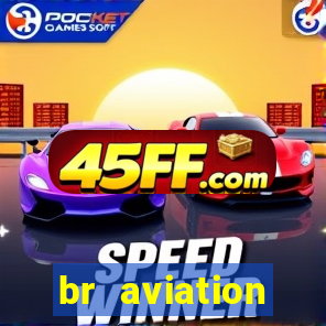 br aviation trabalhe conosco